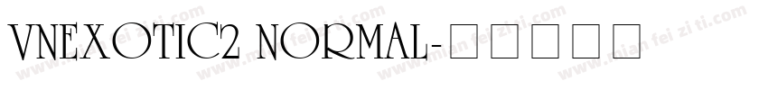 VnExotic2 Normal字体转换